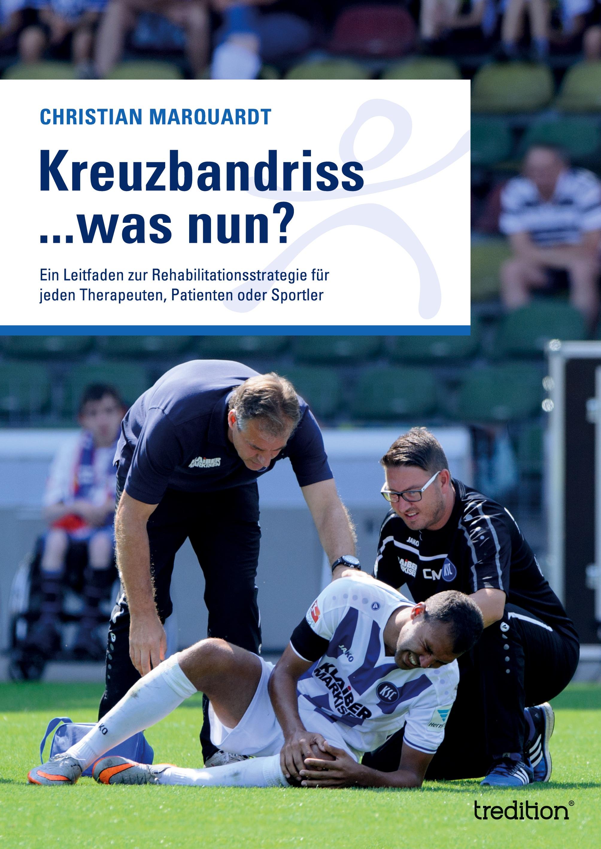 Kreuzbandriss ...was nun?