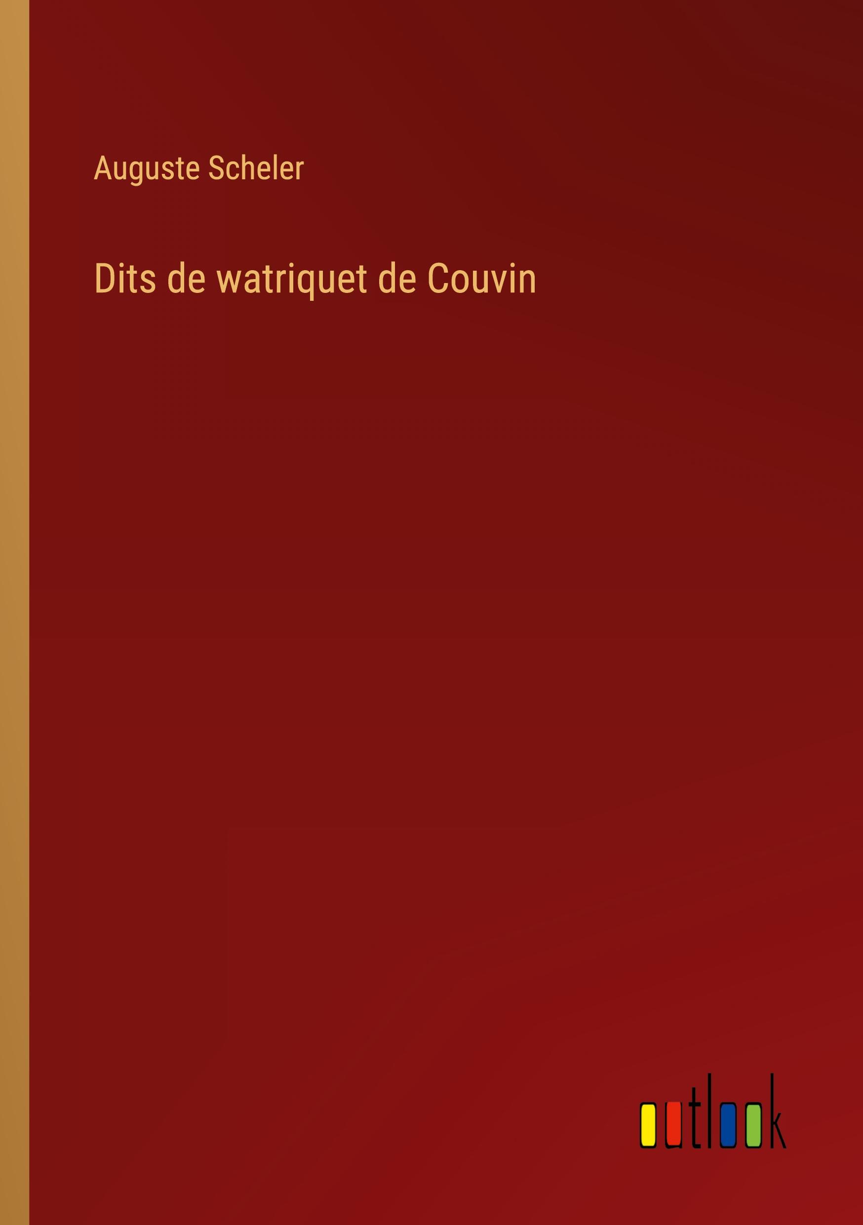 Dits de watriquet de Couvin