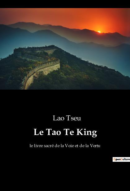 Le Tao Te King