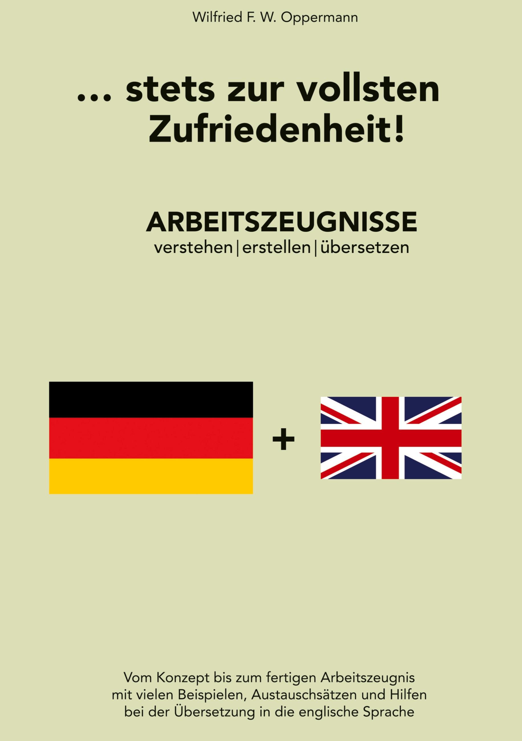 ... stets zur vollsten Zufriedenheit!