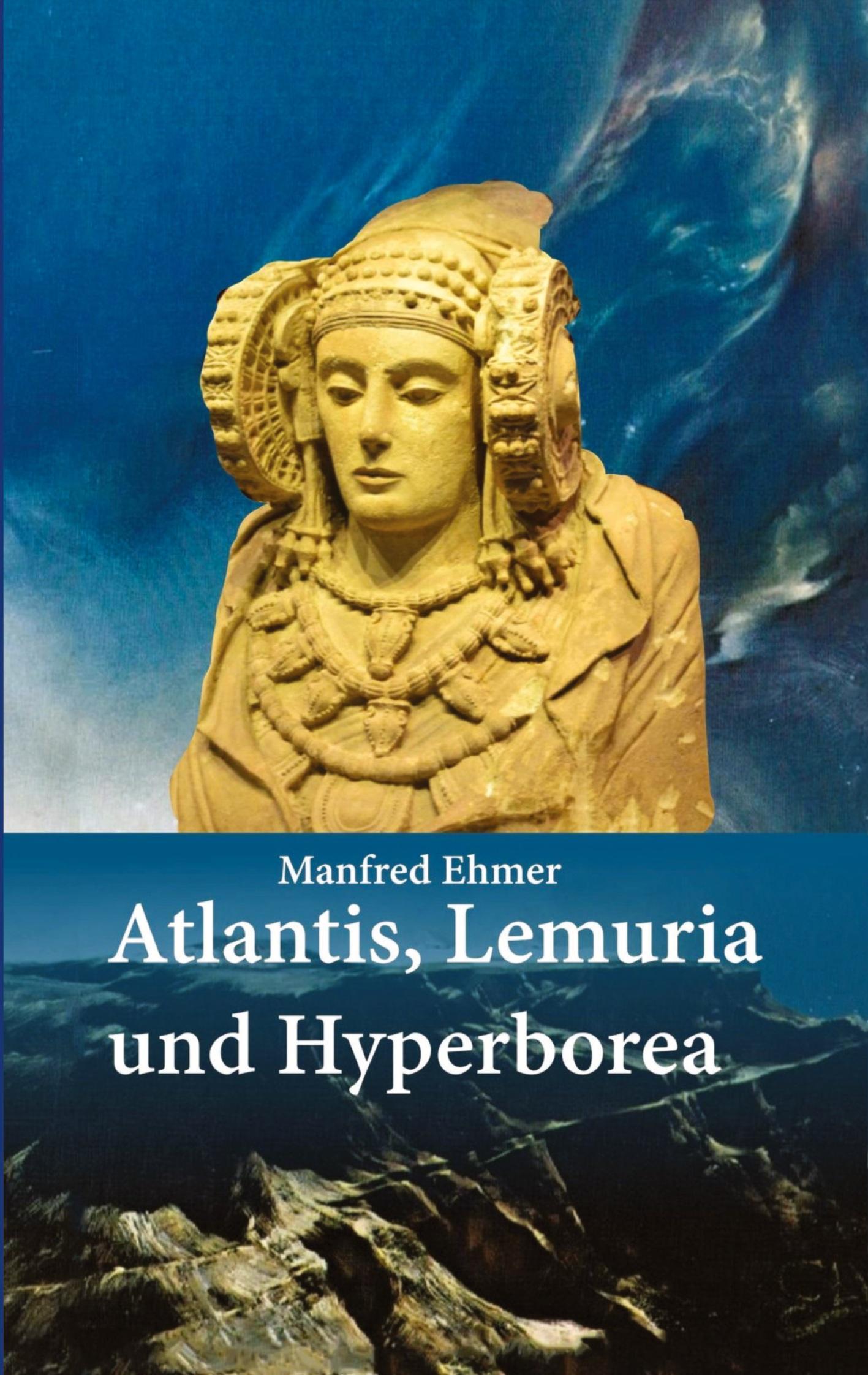 Atlantis, Lemuria und Hyperborea