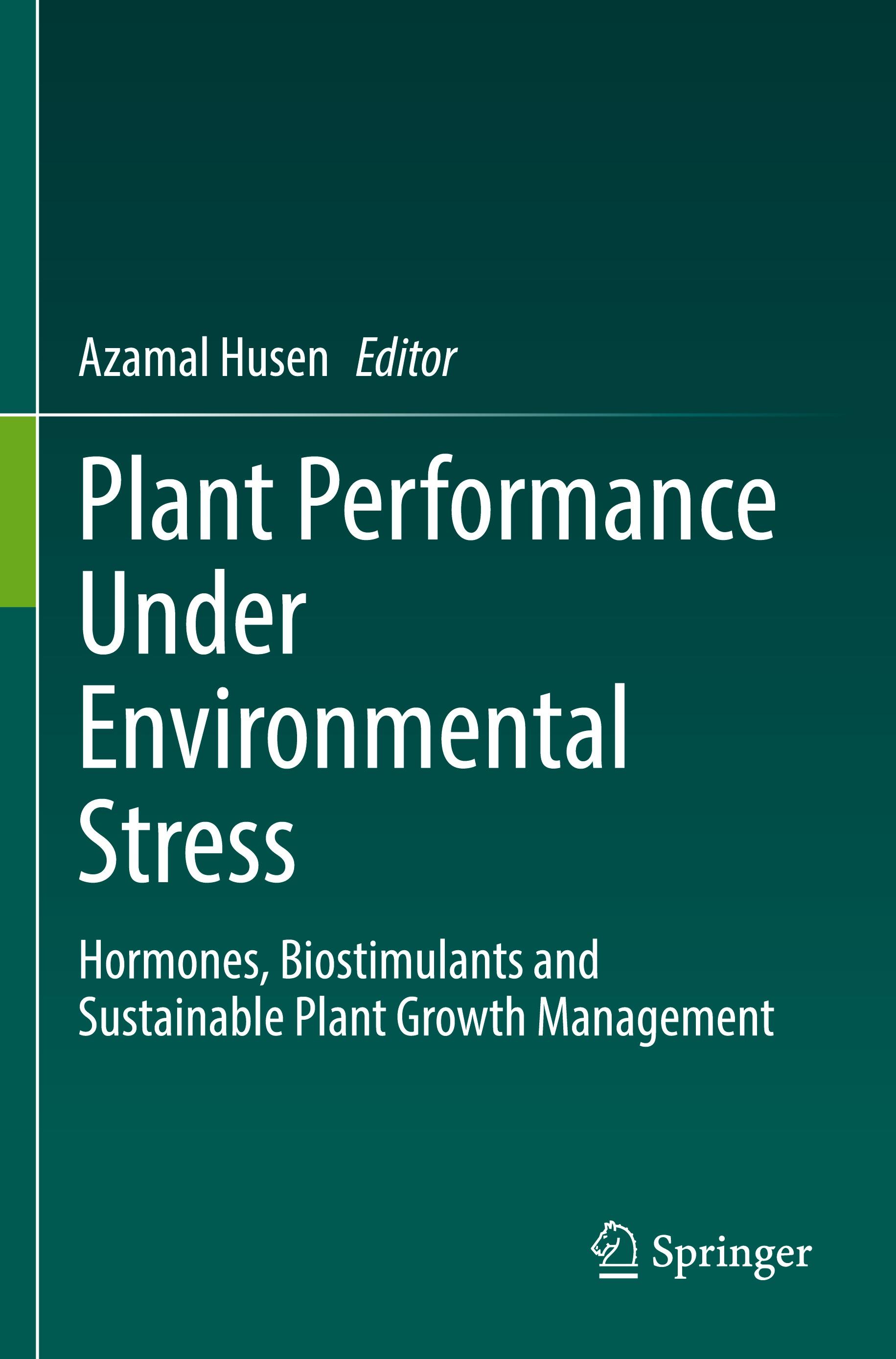 Plant Performance Under Environmental Stress