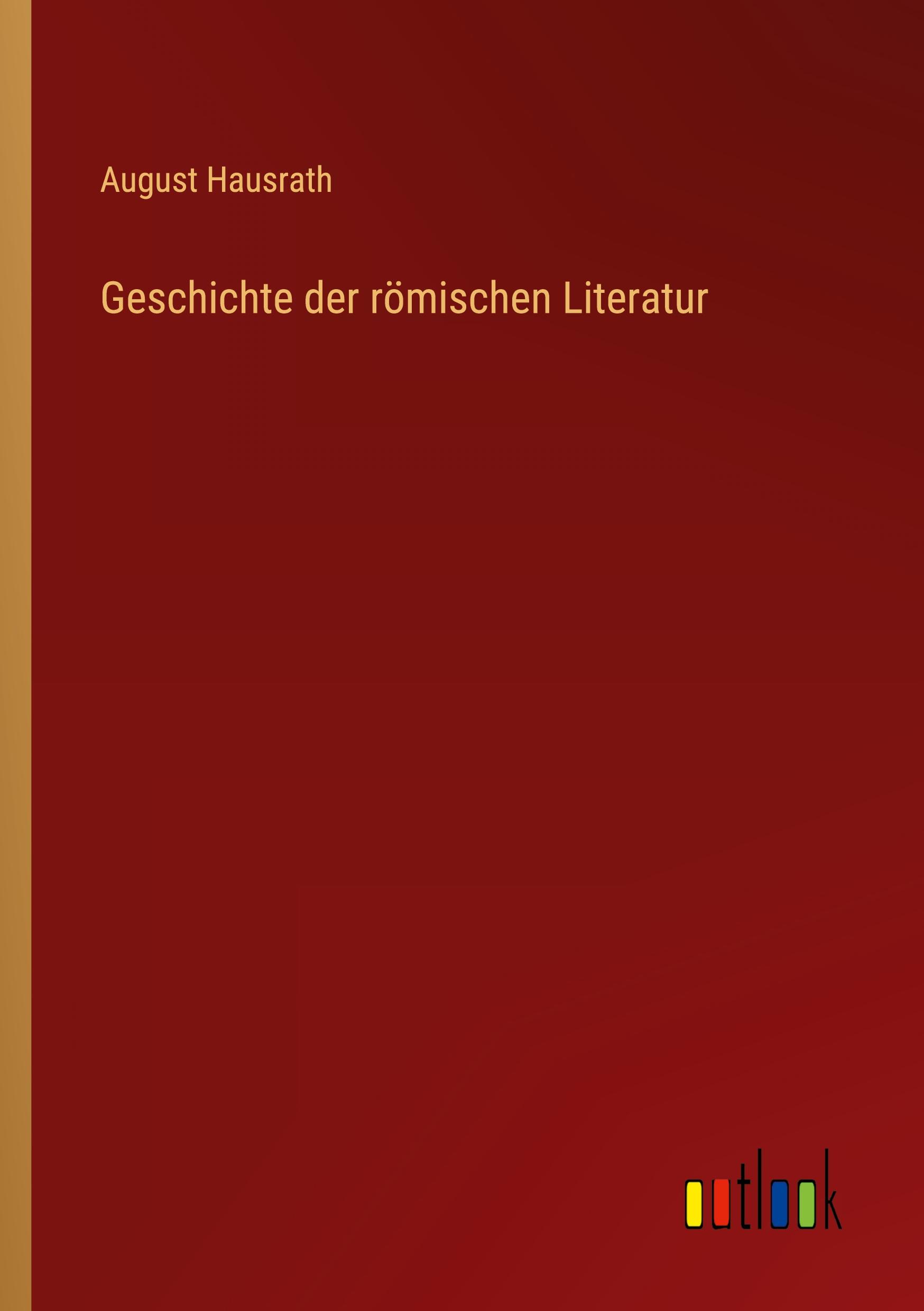 Geschichte der römischen Literatur