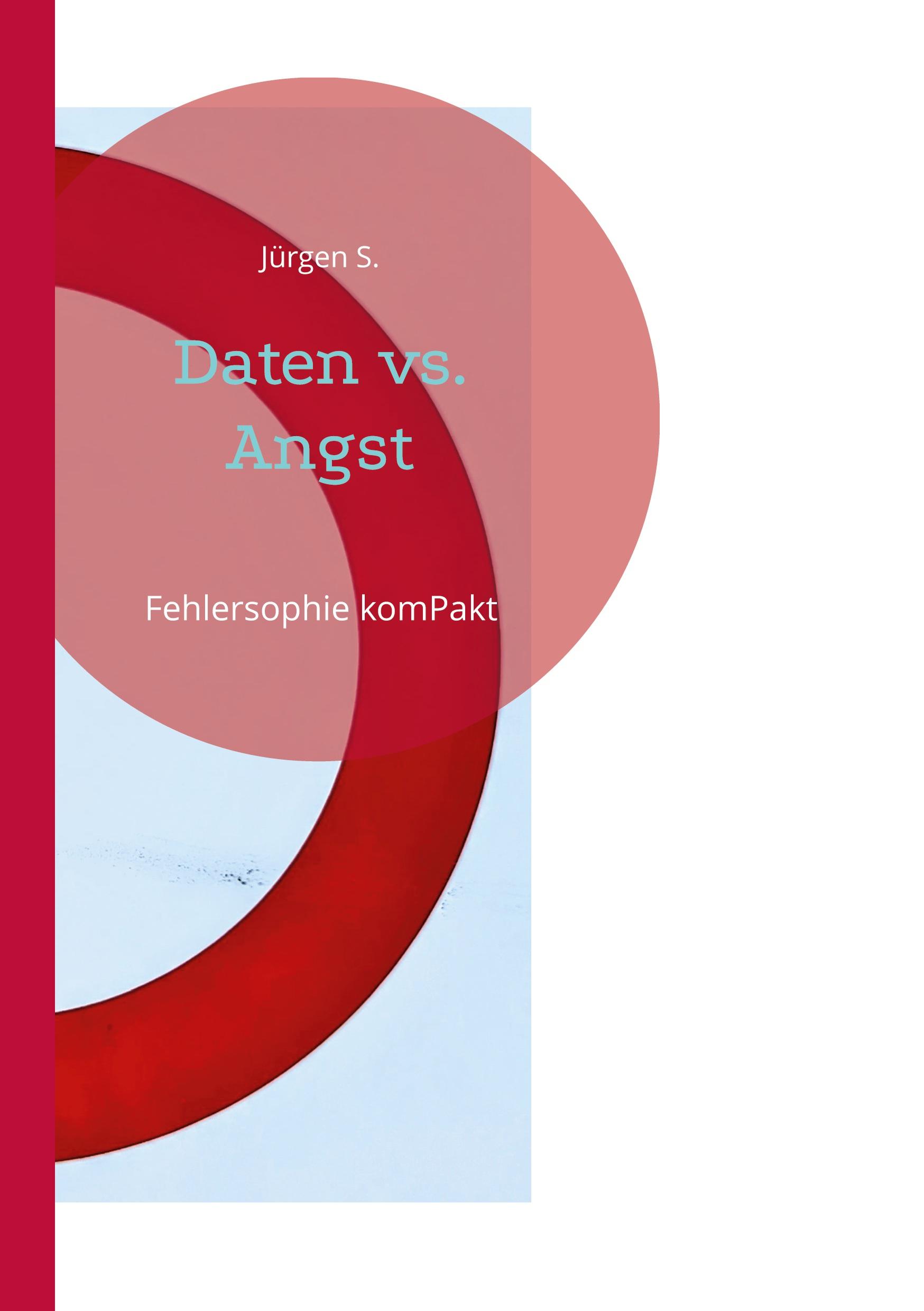 Daten vs. Angst