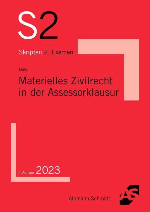 Materielles Zivilrecht in der Assessorklausur