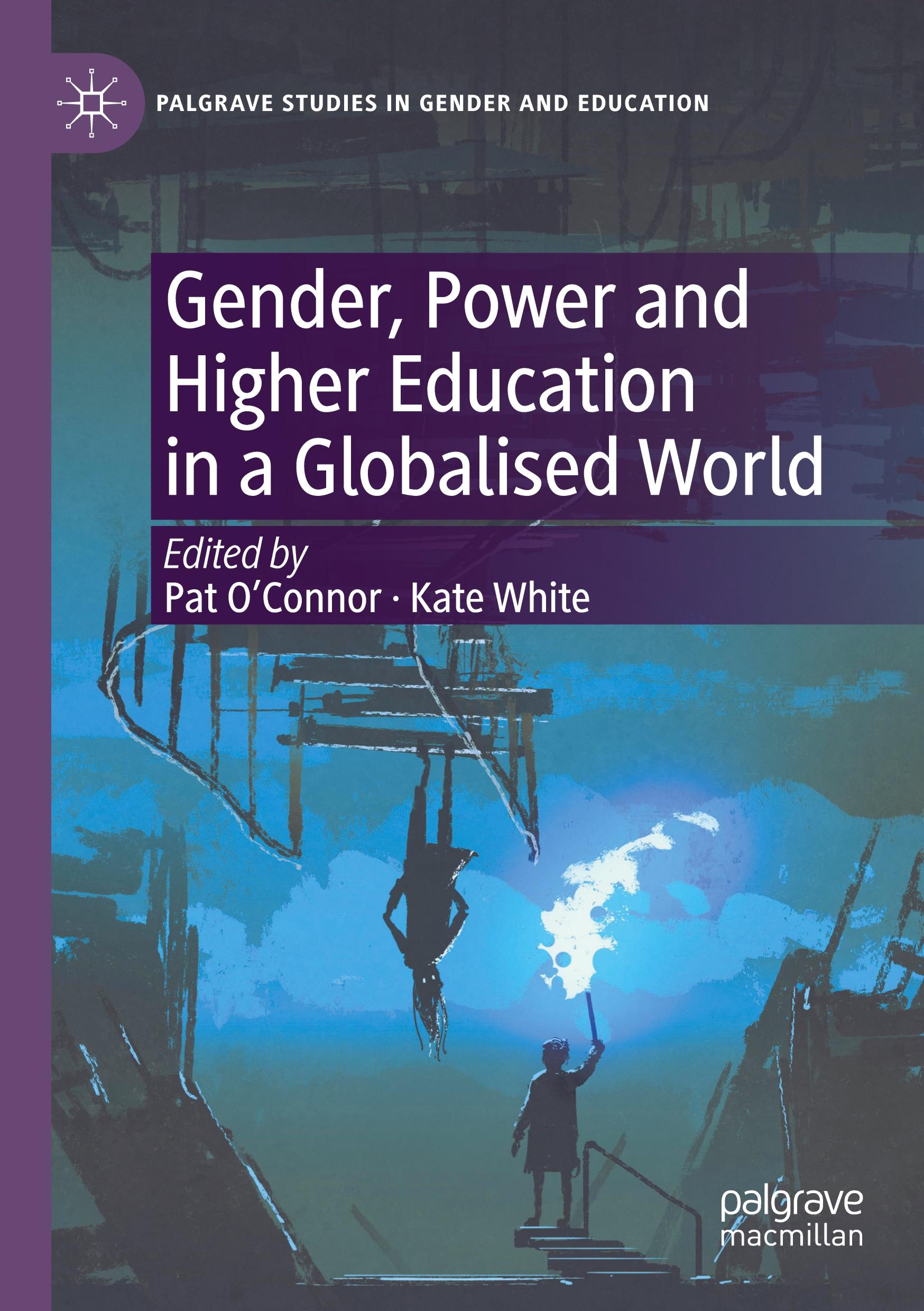 Gender, Power and Higher Education in a Globalised World