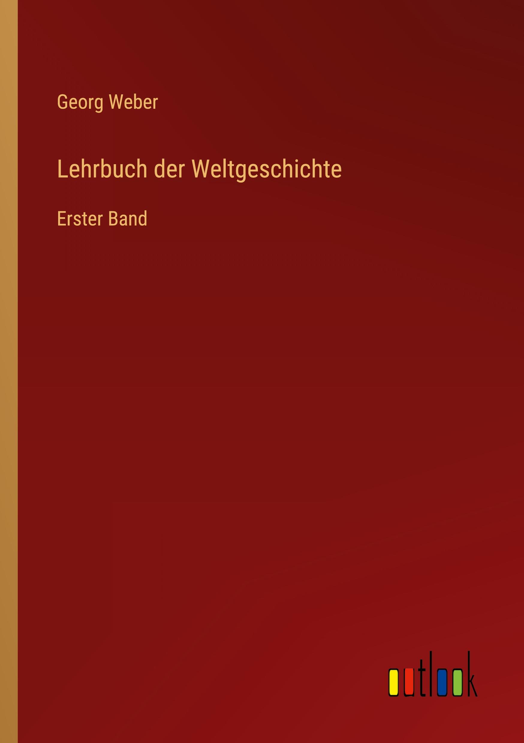 Lehrbuch der Weltgeschichte