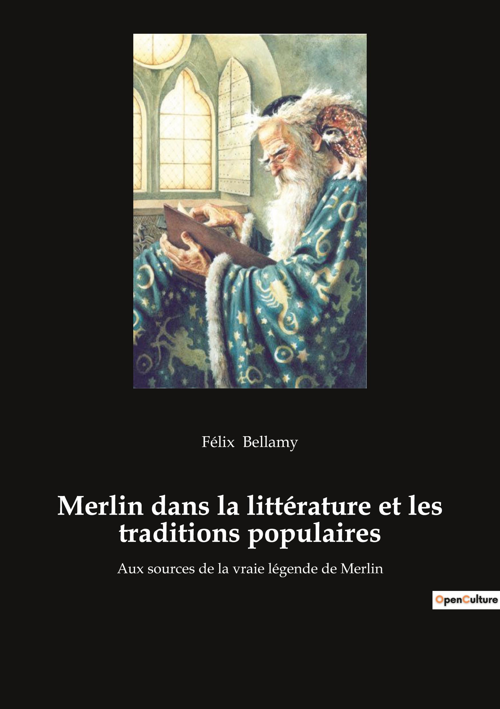 Merlin dans la littérature et les traditions populaires