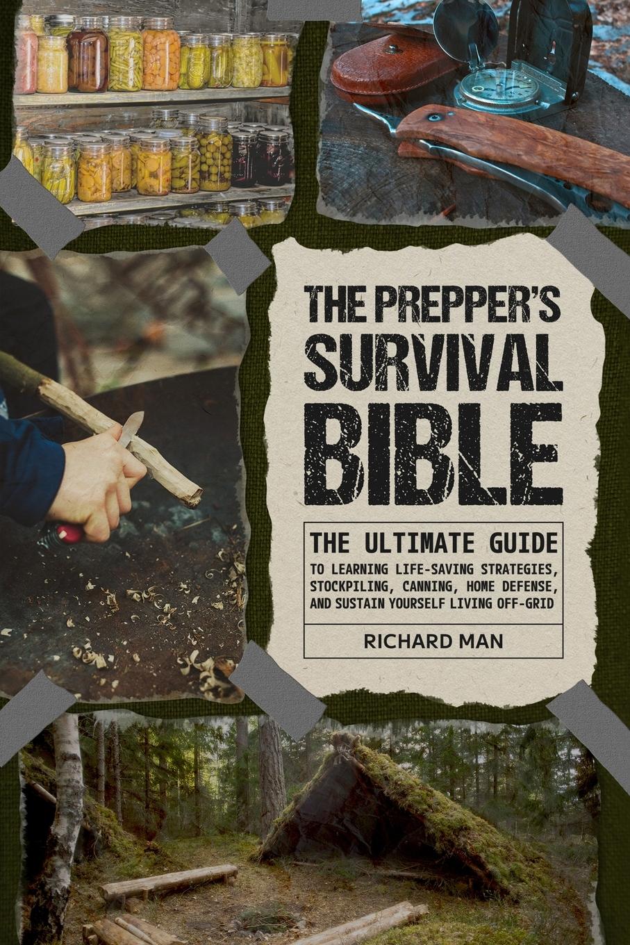 The Prepper's Survival Bible