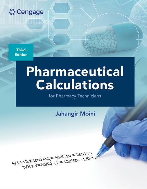 Pharmaceutical Calculations for Pharmacy Technicians