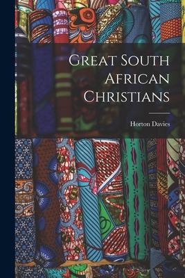 Great South African Christians