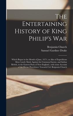 The Entertaining History of King Philip's War