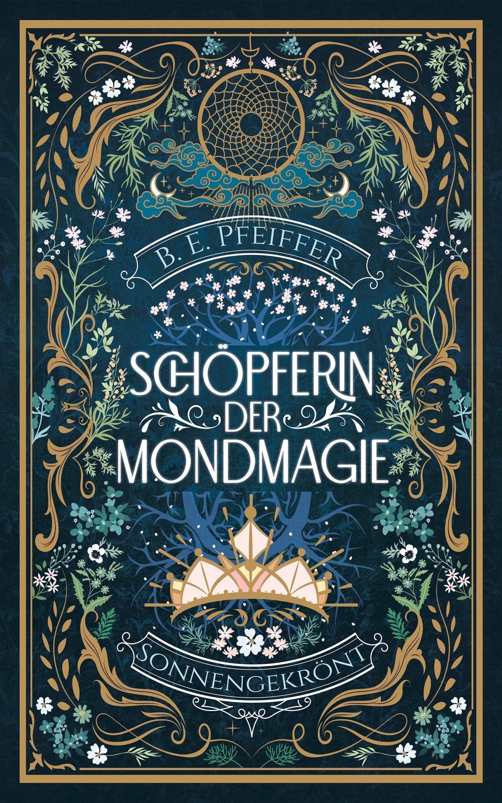 Schöpferin der Mondmagie - Sonnengekrönt