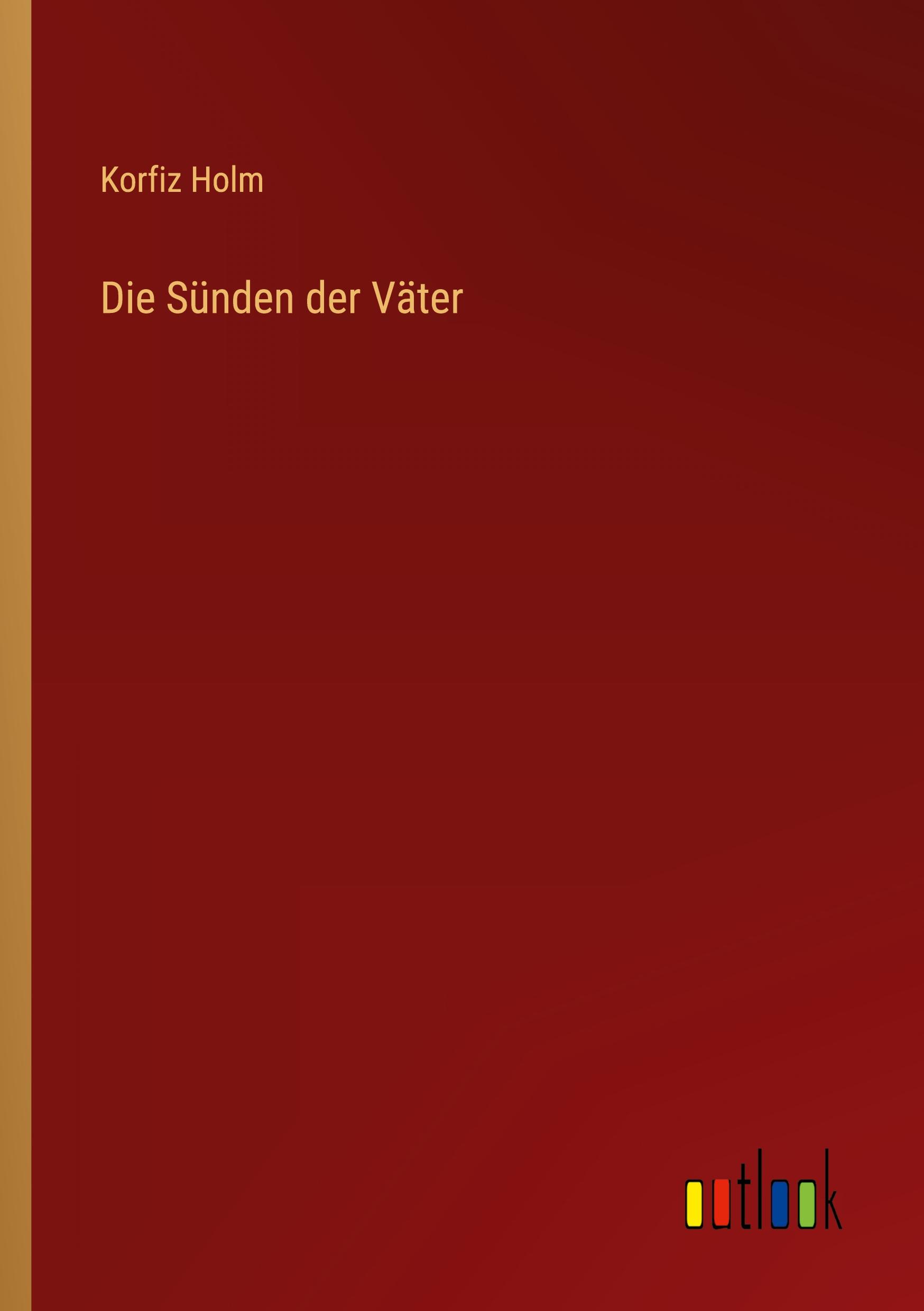 Die Sünden der Väter