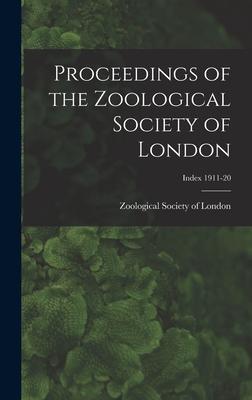 Proceedings of the Zoological Society of London; Index 1911-20