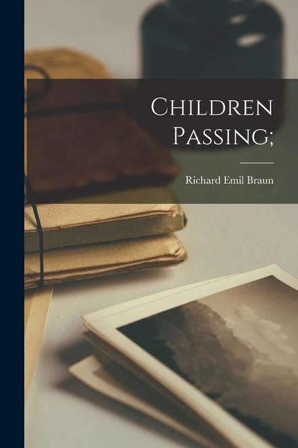 Children Passing;