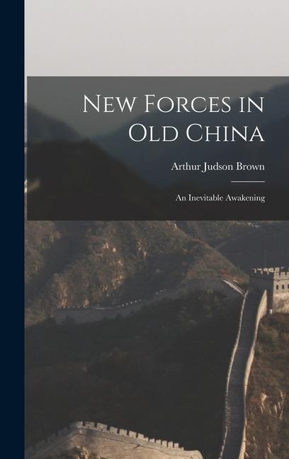 New Forces in Old China