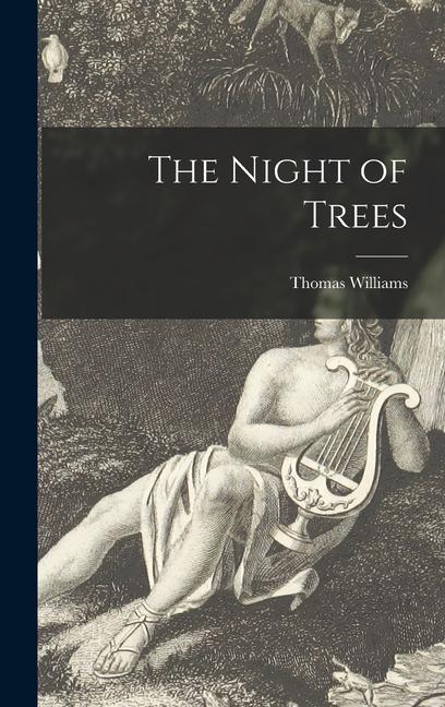 The Night of Trees