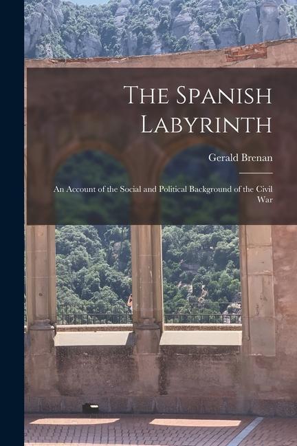 The Spanish Labyrinth