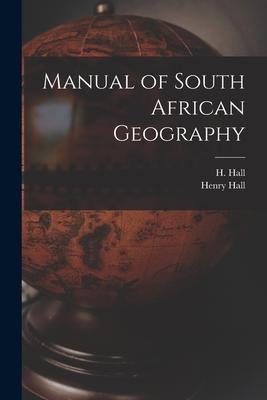 Manual of South African Geography