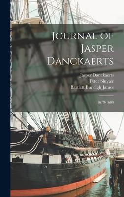 Journal of Jasper Danckaerts: 1679-1680