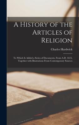 A History of the Articles of Religion