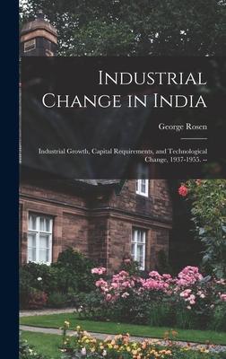 Industrial Change in India