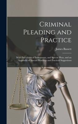 Criminal Pleading and Practice