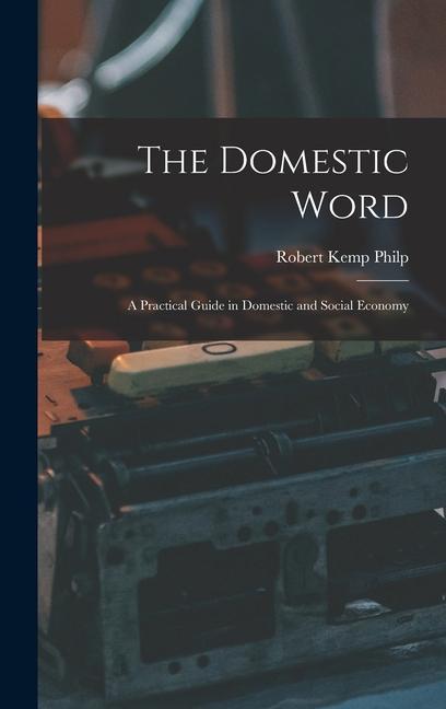 The Domestic Word