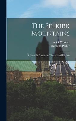 The Selkirk Mountains