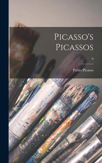 Picasso's Picassos; 0