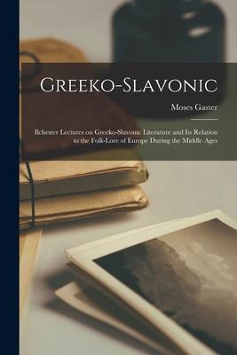 Greeko-Slavonic