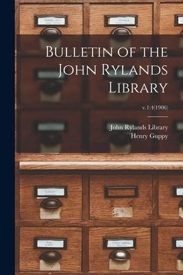 Bulletin of the John Rylands Library; v.1: 4(1906)