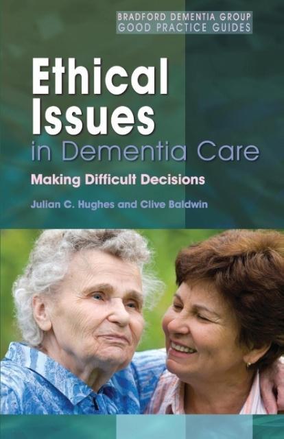 Ethical Issues in Dementia Care