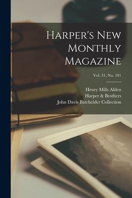 Harper's New Monthly Magazine; Vol. 31, no. 181