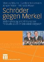 Schröder gegen Merkel