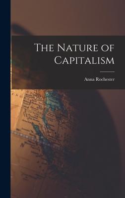 The Nature of Capitalism