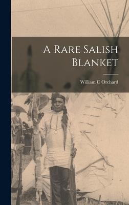 A Rare Salish Blanket