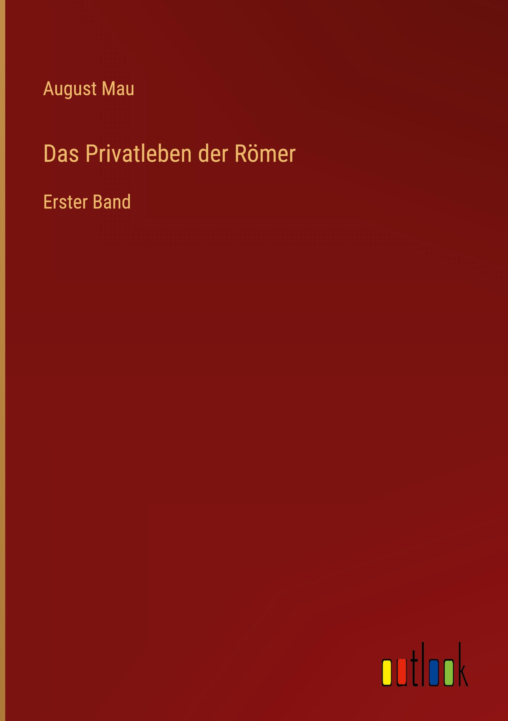 Das Privatleben der Römer