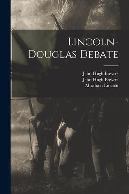 Lincoln-Douglas Debate