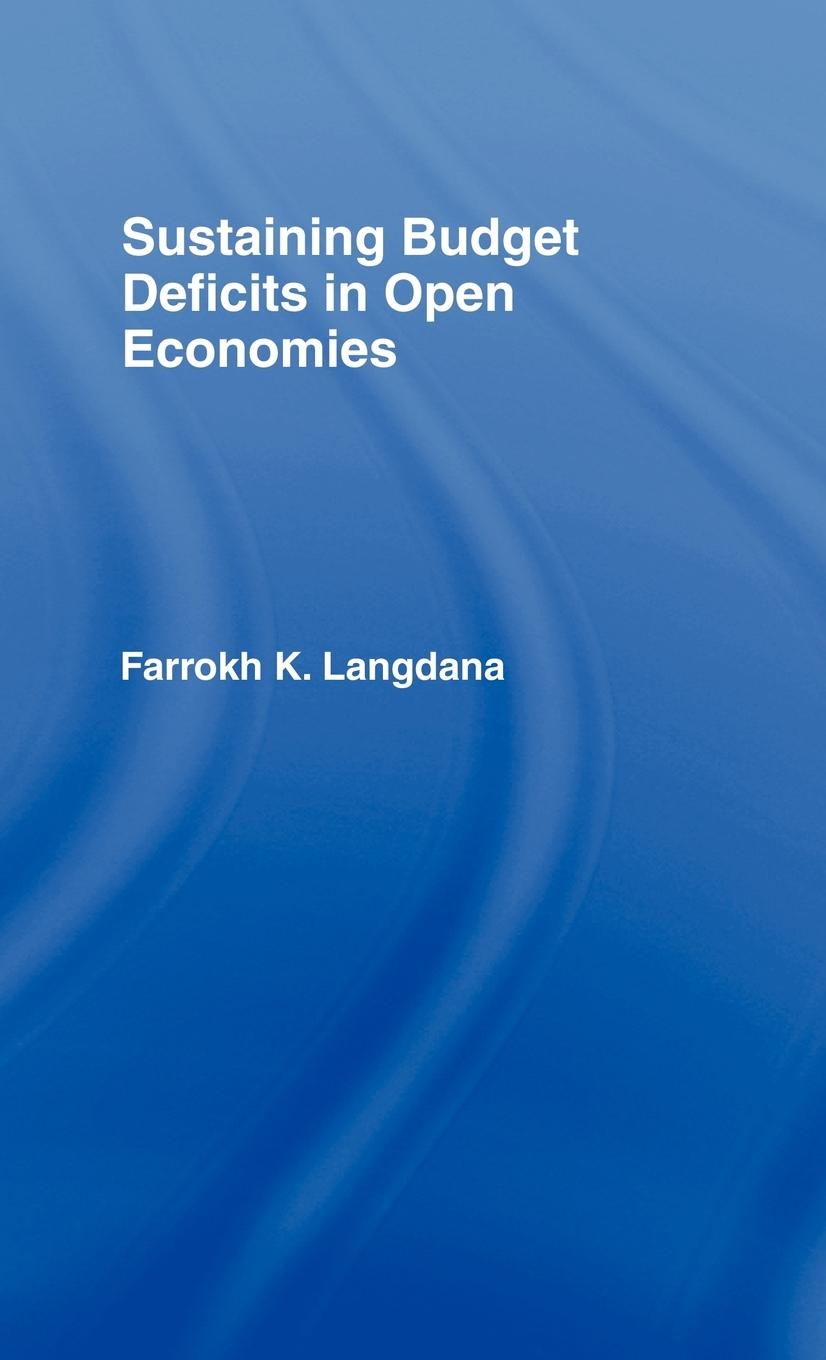 Sustaining Domestic Budget Deficits in Open Economies