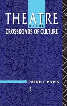 Theatre at the Crossroads of Culture