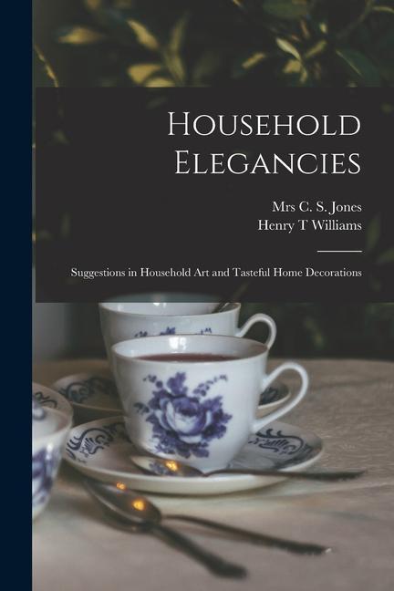 Household Elegancies