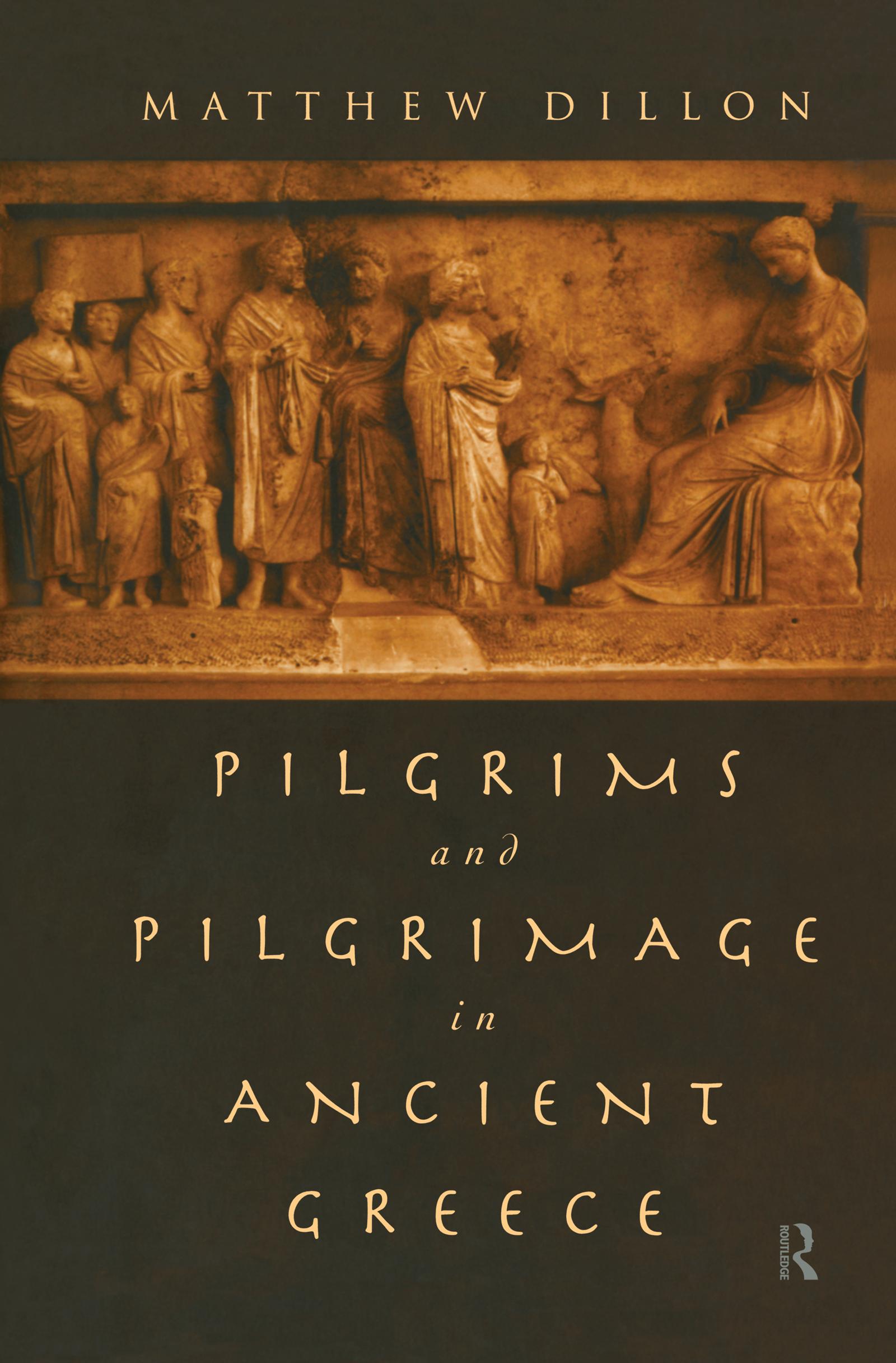 Pilgrims and Pilgrimage in Ancient Greece