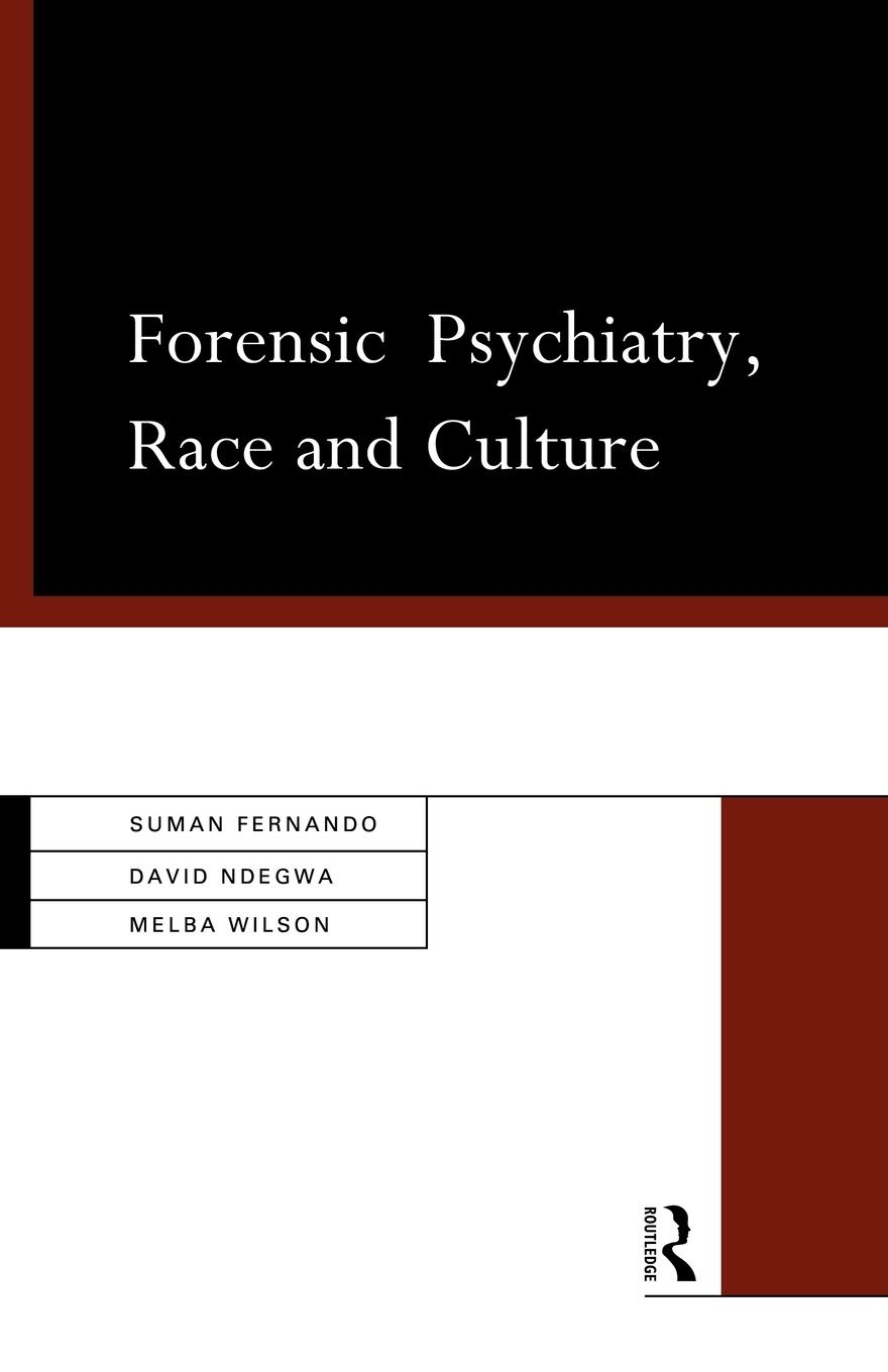 Forensic Psychiatry, Race and Culture