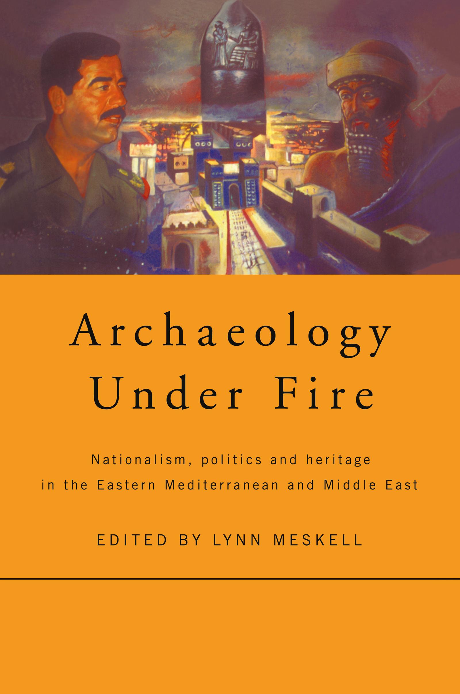 Archaeology Under Fire