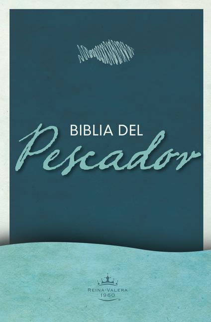 Rvr1960 Biblia del Pescador, Edición Ministerio