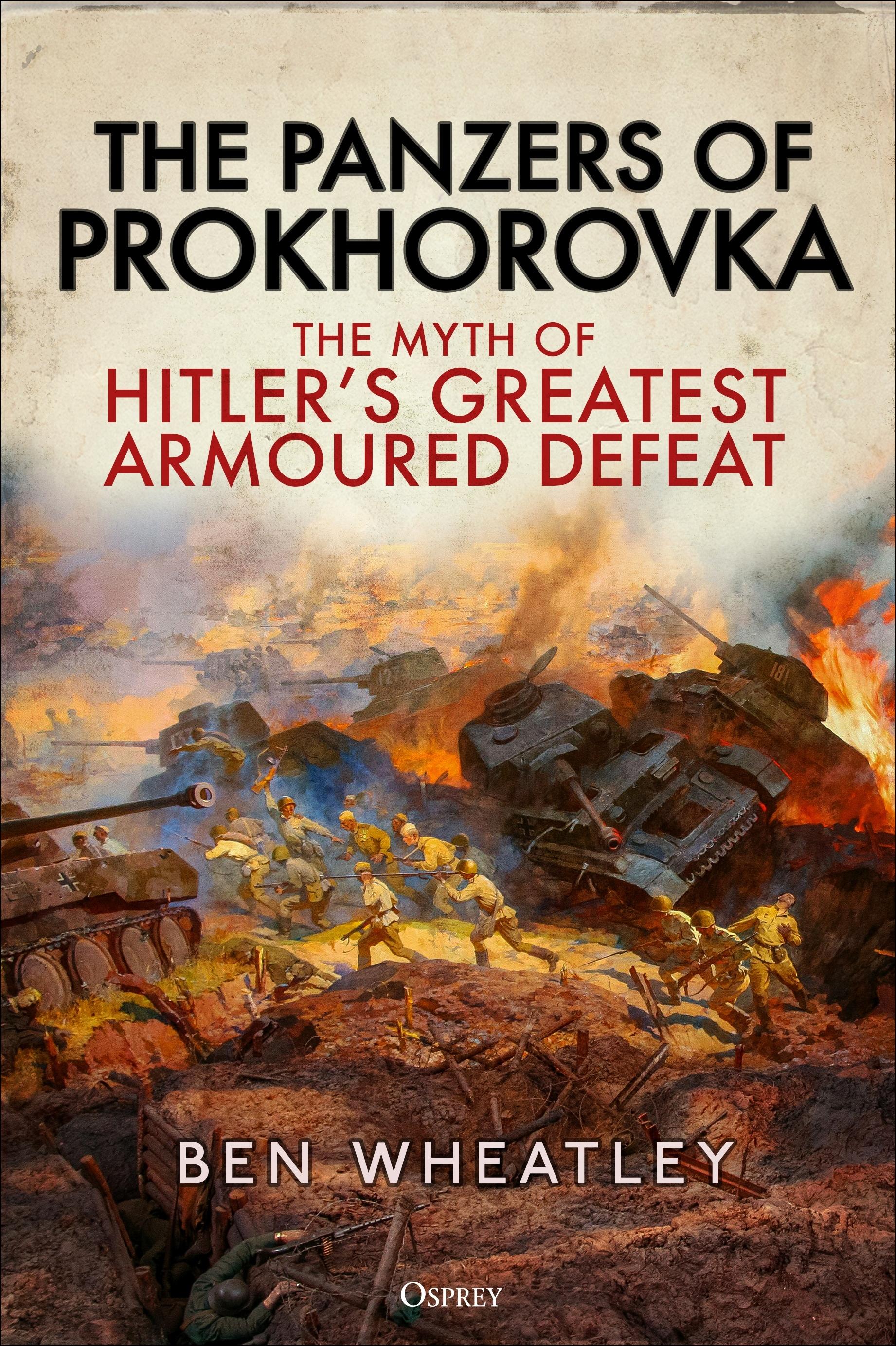 The Panzers of Prokhorovka