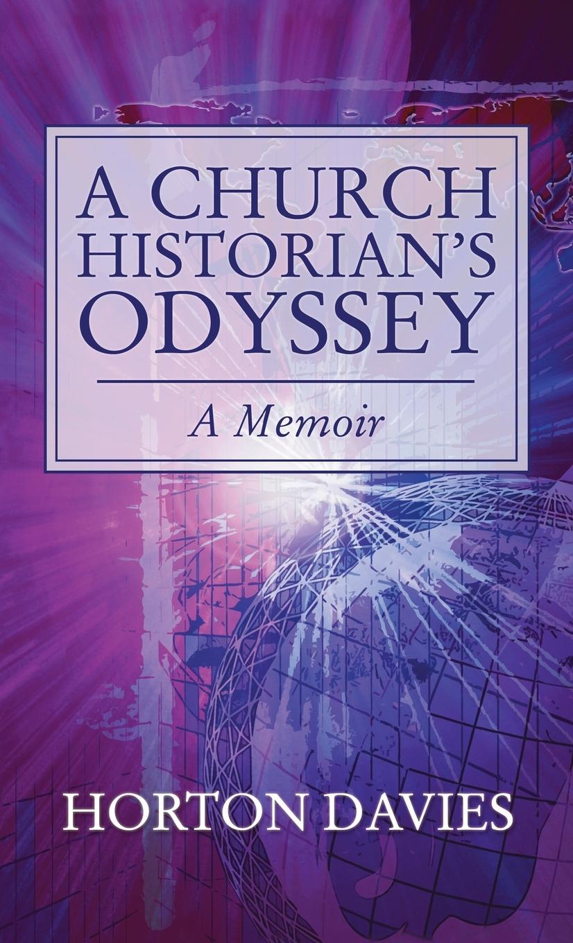 A Church Historian's Odyssey