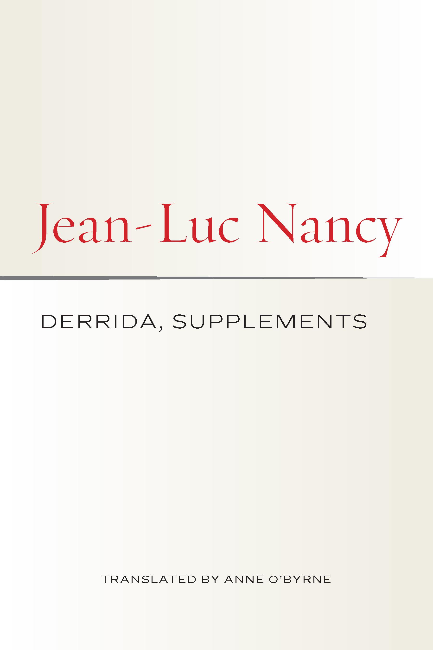 Derrida, Supplements